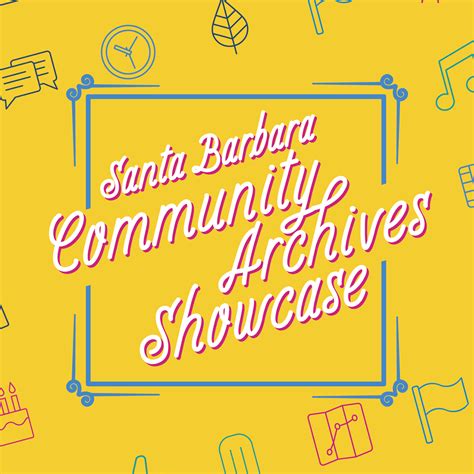 Santa Barbara Community Archives Showcase - The Fund for Santa Barbara