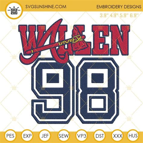 98 Braves Morgan Wallen Embroidery Designs