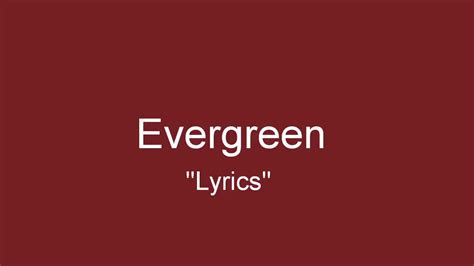 Evergreen "Lyrics" by Westlife - YouTube