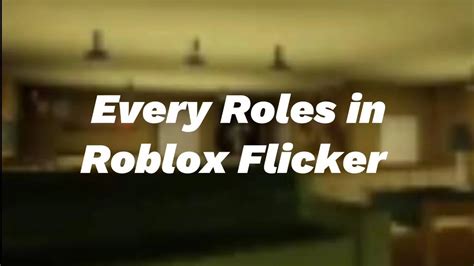 Every role and how to play them in Flicker - YouTube