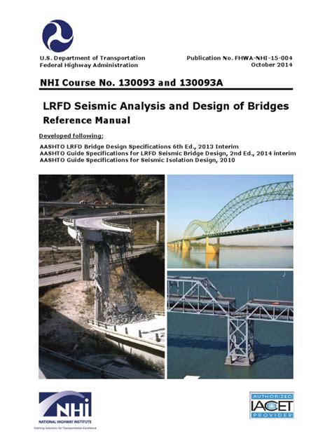 LRFD Seismic Analysis and Design of Bridges Reference Manual | Earthquakes | Continuum Mechanics