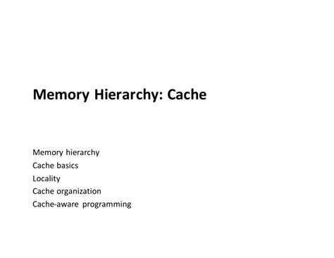 [PPT] - Memory Hierarchy: Cache Memory hierarchy Cache basics Locality ...