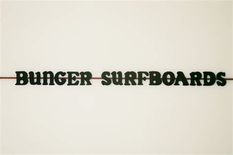 Bunger Surfboards | Surfboardline.com Collectors Network