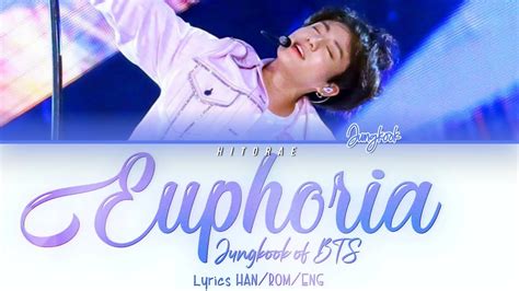 BTS (방탄소년단) Jungkook – Euphoria Lyrics HAN/ROM/ENG - YouTube