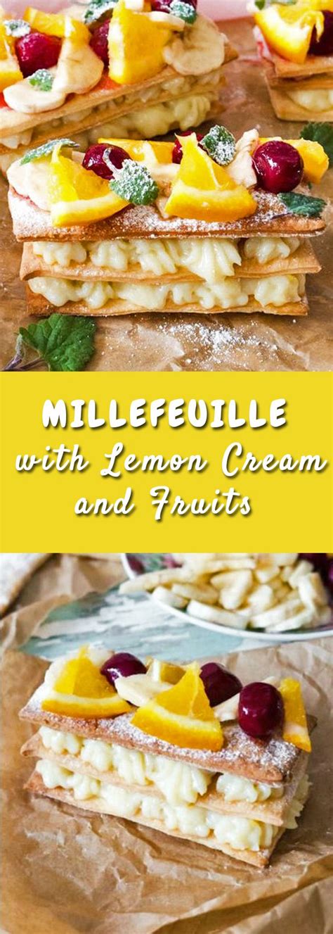 Millefeuille with Lemon Cream and Fruits. | Delicious desserts, Desserts, Lemon cream