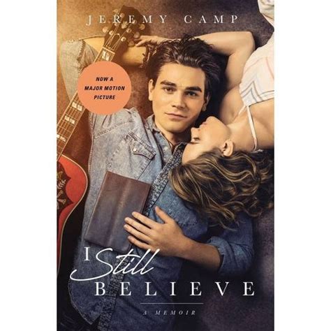 I Still Believe - By Jeremy Camp (paperback) : Target