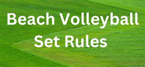 Beach Volleyball Set Rules: The Ultimate Guide