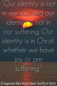 25 Important Bible Verses About Identity In Christ (Who Am I)