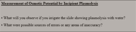Solved Measurement of Osmotic Potential by Incipient | Chegg.com