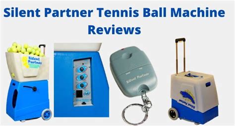 Silent Partner Tennis Ball Machine Reviews