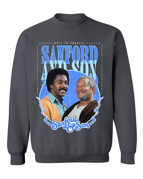 SANFORD AND SON (T-Shirts + Sweatshirts) | ONLY IN AMERICA