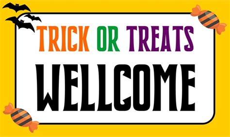 a sign that says trick or treats welcome