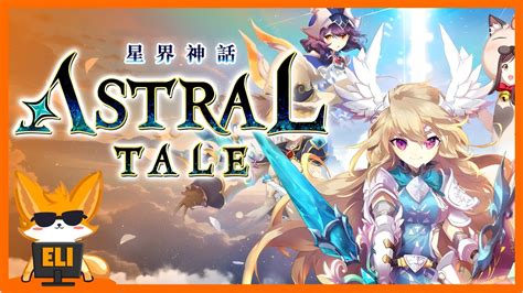 ASTRAL TALE First Look & Play (No Commentary 2024 Gameplay) - YouTube