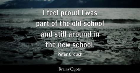 Old School Quotes - BrainyQuote