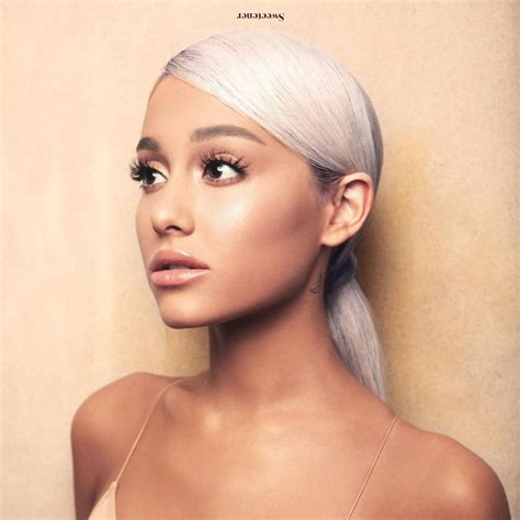 ARIANA GRANDE – Sweetener Album Cover, 2018 – HawtCelebs