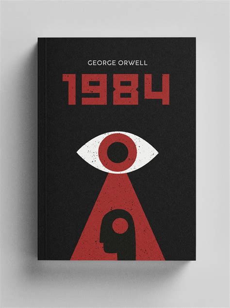 1984 George Orwell | Creative book cover designs, Book cover art design, Book cover design ...