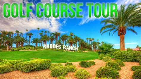 Rhodes Ranch Golf Club - Front 9 Flyover Tour | Las Vegas - YouTube