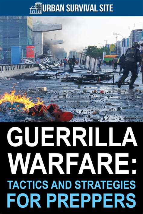 Guerrilla Warfare: Tactics and Strategies for Preppers (Part 2)