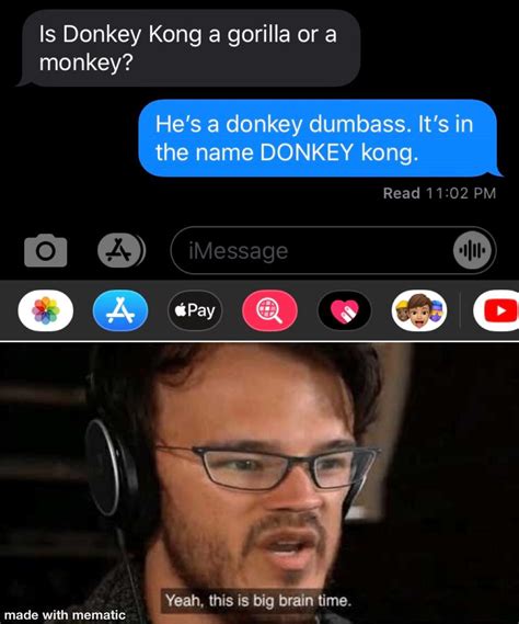 Why else would his name be donkey Kong : r/memes