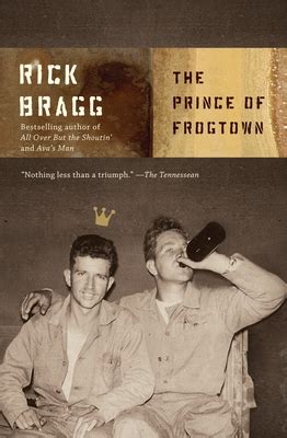 The Prince of Frogtown by Mr. Rick Bragg (Read by) - Alibris