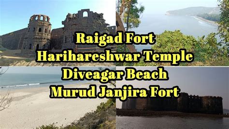 Raigad Fort | Harihareshwar Temple & Beach | Diveagar beach | Murud ...