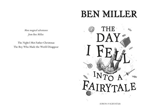 The Day I Fell Into a Fairytale | Book by Ben Miller, Daniela Jaglenka Terrazzini | Official ...