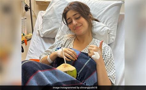 Actor Shivangi Joshi, In Hospital With Kidney Infection, Writes: "Rough ...