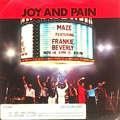 Maze Featuring Frankie Beverly - Joy And Pain (1981, Vinyl) | Discogs