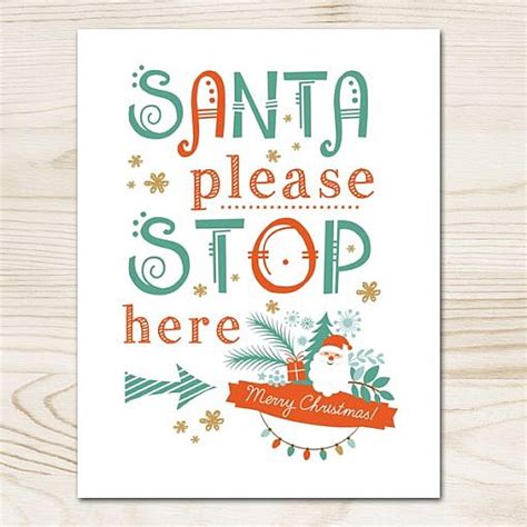 Santa Stop Here Printable Sign (Free) | Squijoo.com