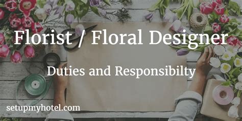 23 Duties And Responsibility of Florits / Floral Designers