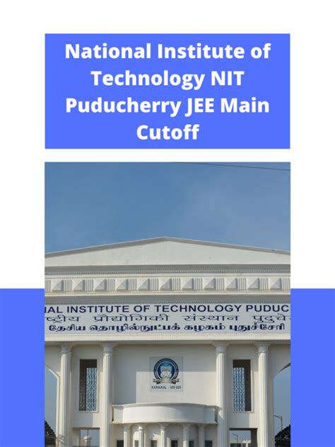 National Institute of Technology (NIT) Puducherry JEE Main Cutoff ...