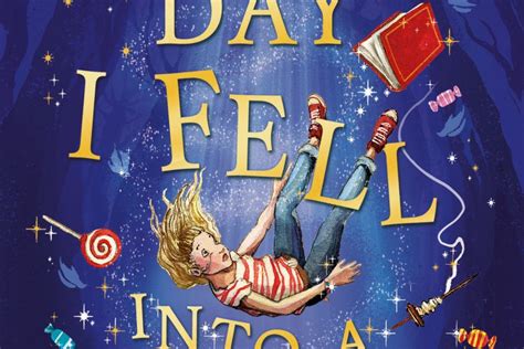 Kid's Review: The Day I Fell Into a Fairytale | Books Up North