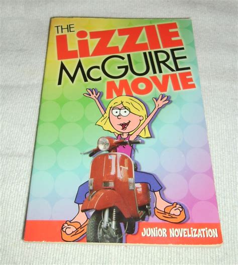 Book. The Lizzie McGuire Movie: Junior Novelization. ©2003, Published ...