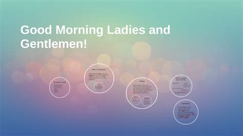 Good Morning Ladies and Gentlemen! by Ardit Sholla on Prezi