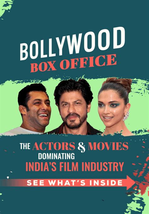 Bollywood Box Office: Movies And Actors Dominating India's Film Industry