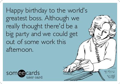 Happy Birthday Boss Funny Quotes - ShortQuotes.cc