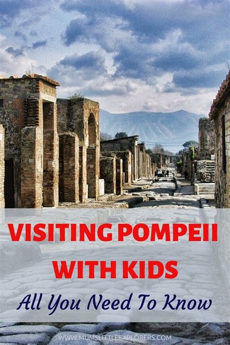 Visiting Pompeii with kids – Including Fun Facts - Mum's Little Explorers