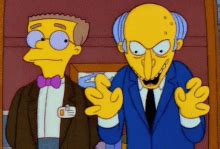 Excellent Meme Mr Burns