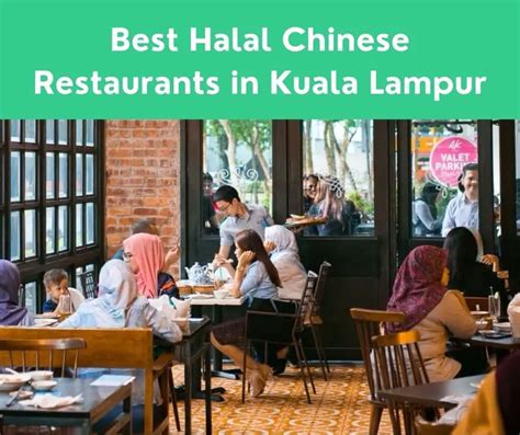 Top 10 Halal Chinese Restaurants In Kuala Lumpur - Placefu