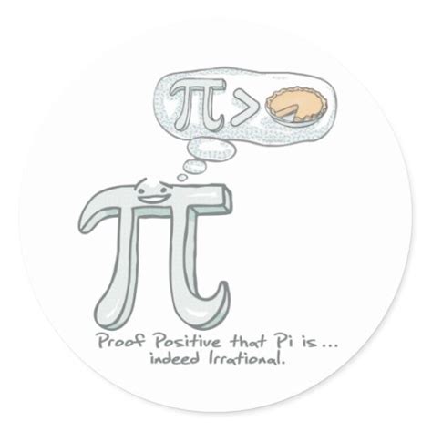 Proof that Pi is Irrational Classic Round Sticker | Zazzle