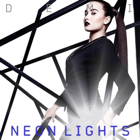 Demi Lovato - Neon Lights Cover / Single by LadyWitwicky on DeviantArt