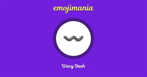 〰 Wavy Dash emoji Copy & Paste - Emojimania