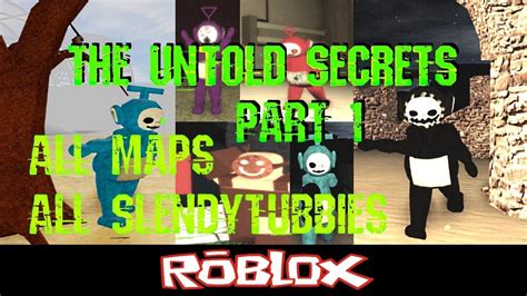 Slendytubbies The Devil Among Us All Maps By Notscaw Roblox