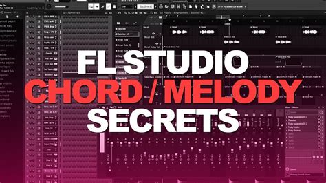 FL STUDIO CHORDS & MELODY SECRETS 2018 - YouTube