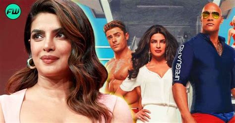 “Just demeaning is fun”: Baywatch Star Priyanka Chopra Jonas Had the Time of Her Life Making ...