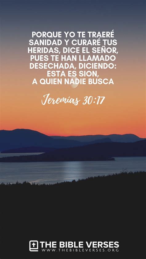 Versículos Bíblicos sobre Sanidad - Jeremías 30:17). | Versículos bíblicos, Versículos de la ...