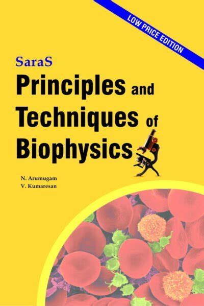 Principles and Techniques in Biophysics – Saras Publication – Books for NEET, School Guides, NET ...