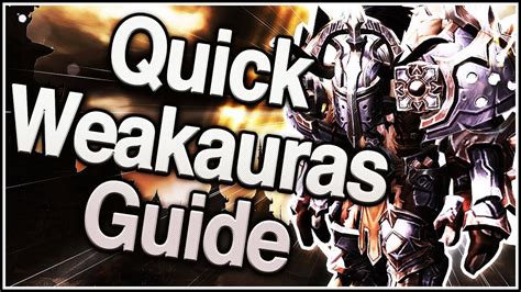 Quick Weakauras Guide - World of Warcraft: Shadowlands - YouTube