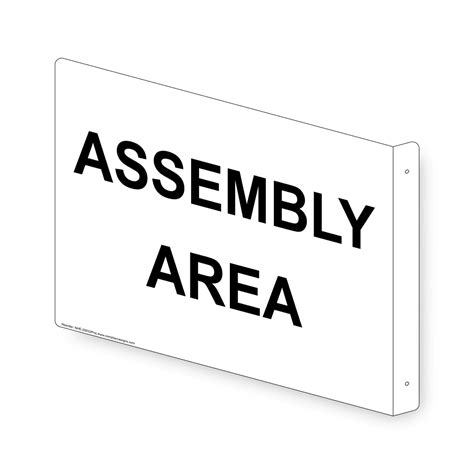 Assembly Area Sign NHE-25632Proj Emergency Response Rescue