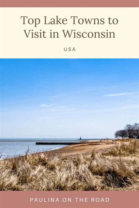 13 Best Lake Towns in Wisconsin - Paulina on the road